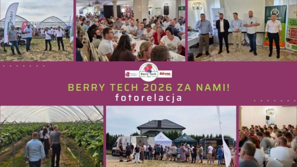 IX Warsztaty Techniki Jagodowej BerryTech 2026 za nami. Rekordowa frekwencja i solidna dawka wiedzy