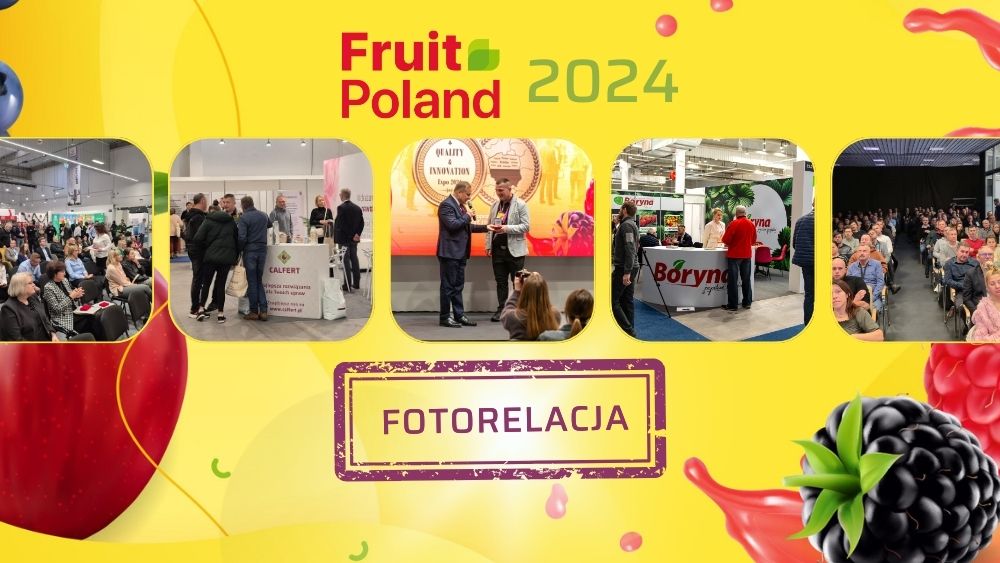Fruit Poland 2024 fotorelacja