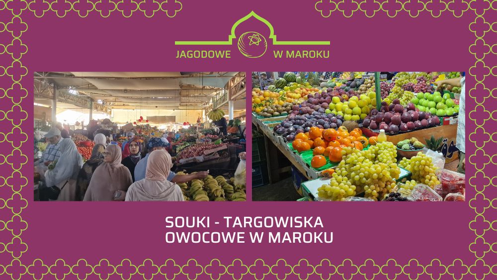 SOUKI targowiska w Maroku
